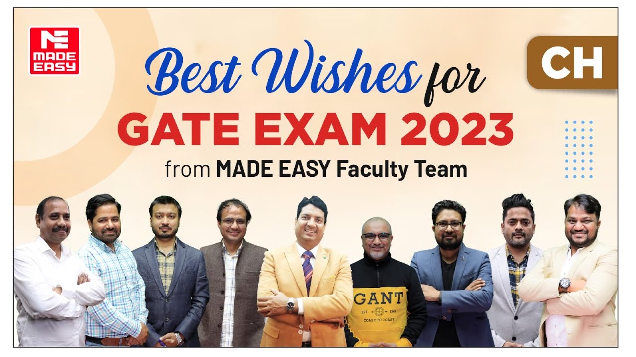GATE 2023 |Best Wishes to the aspirants | CH | Motivational Video |B.Singh Sir & MADE EASY Faculties