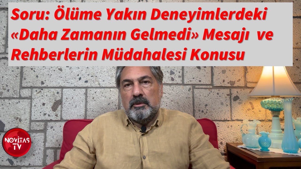 ÖLÜME YAKIN DENEYİMLERDEKİ 