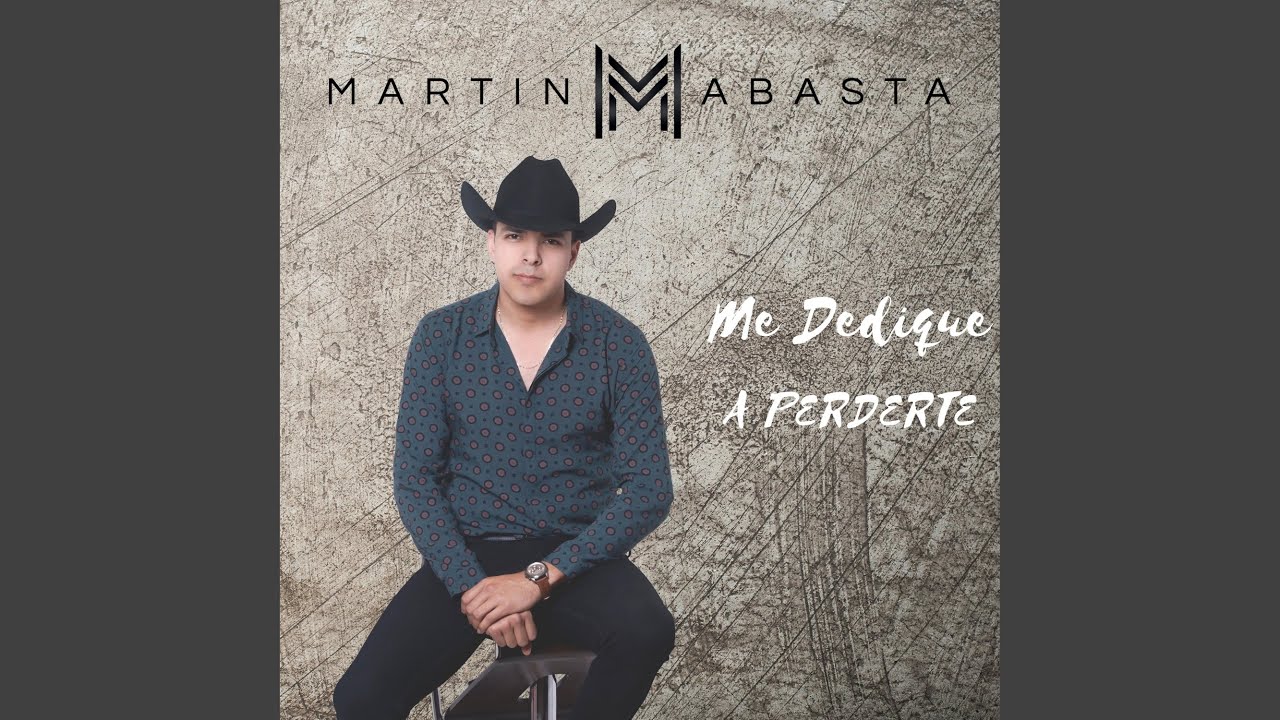 Me Dedique a Perderte