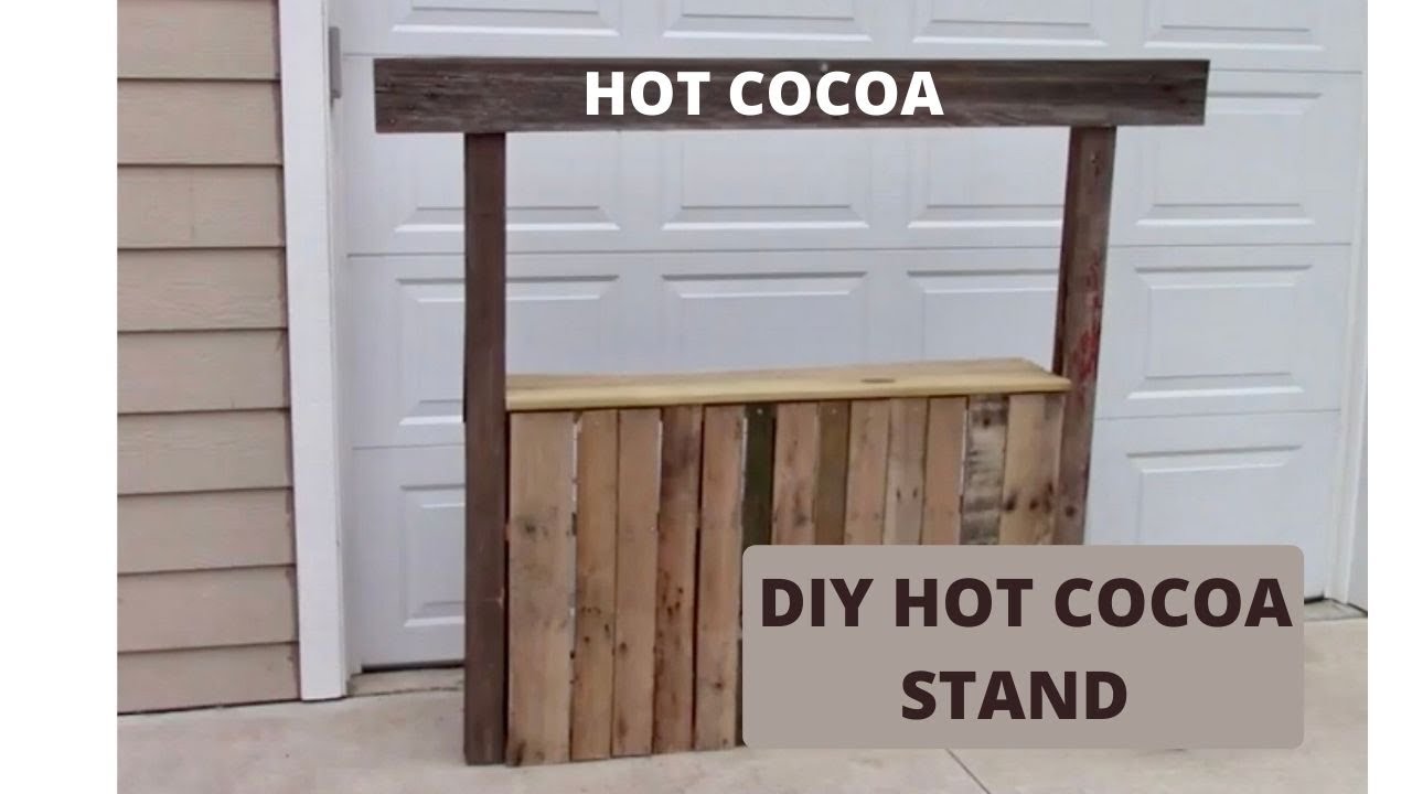 DIY - HOT COCOA STAND