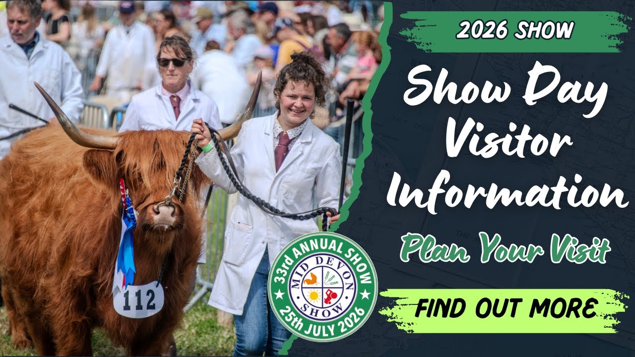 Plan your vsisit to the 2026 Mid Devon Show