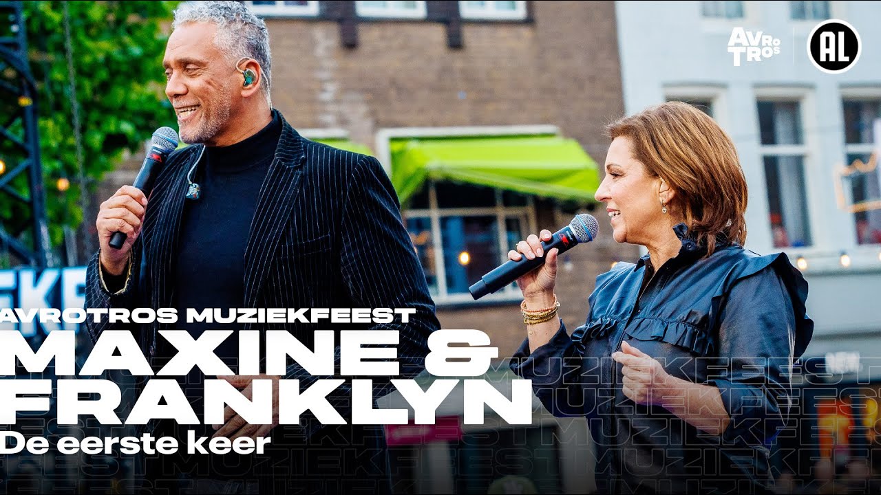 Maxine & Franklin Brown - De eerste keer (LIVE) &bull; Muziekfeest op het Plein 2024 // Sterren NL