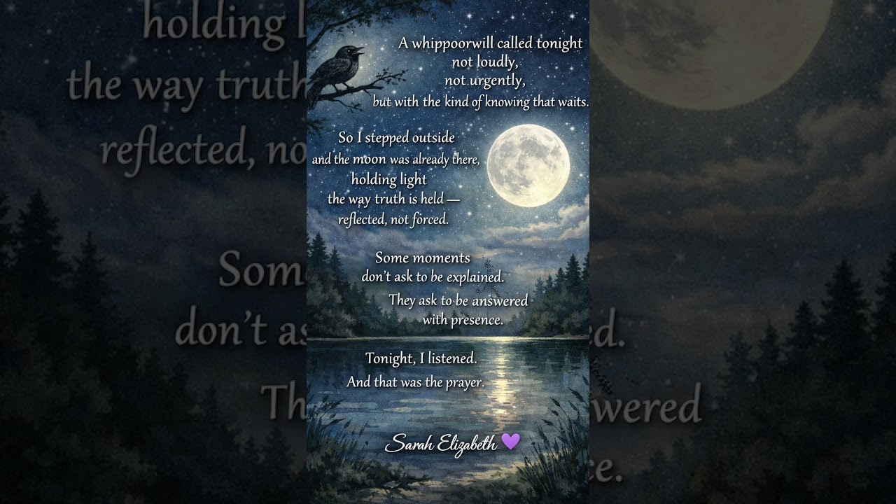 The Whippoorwill, The Moon and A Prayer 💫🙌🏼🙏💜 