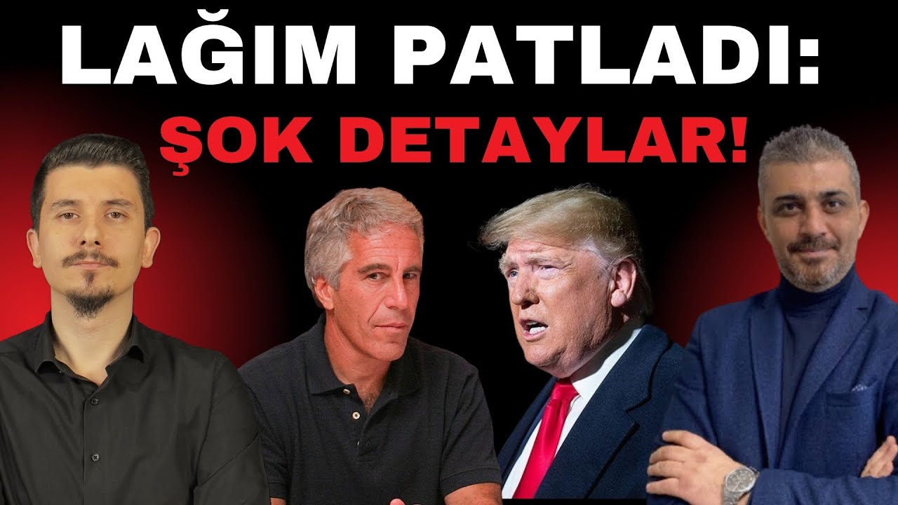 EPSTEIN DOSYASINDA TÜRKİYE DETAYLARI! Gizli Kayıtlarda Neler Var?
