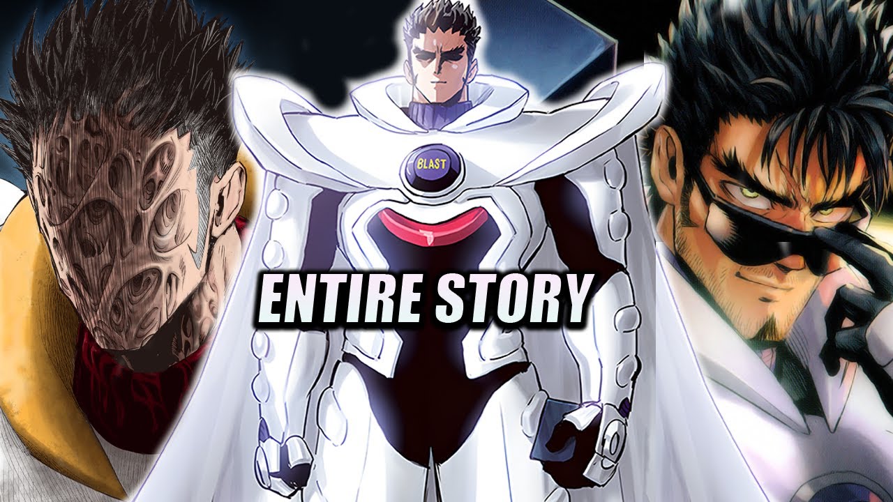 BLAST - S Class Rank 1 Hero Full Story from One Punch Man