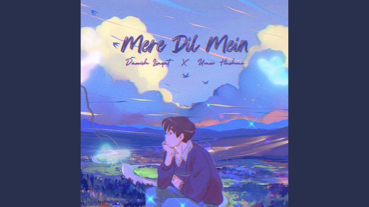 Mere Dil Mein