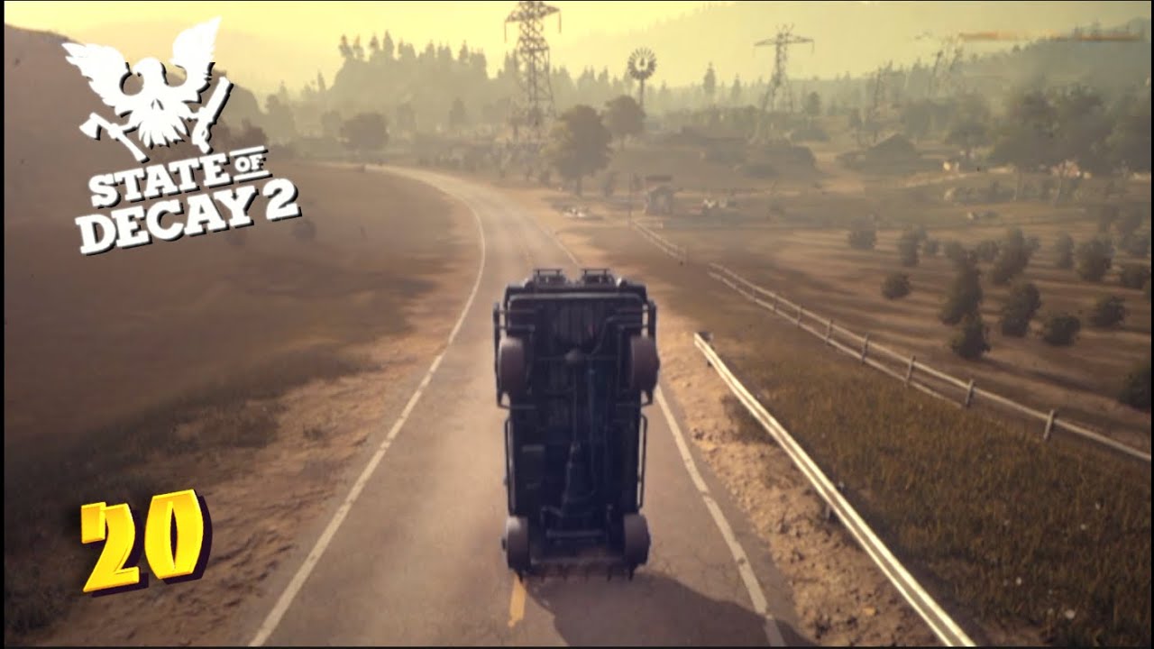 State of Decay 2 - Человеческий фактор - e20 (LET'S PLAY)