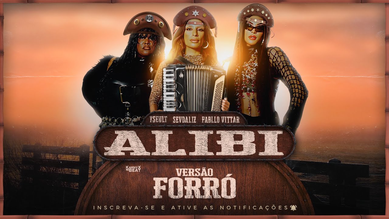 ALIBI - SEVDALIZA FT. PABLLO VITTAR & YSEULT - VERSÃO FORRÓ ( KarnyX no Beat )