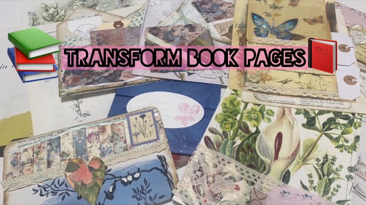 Taking book page projects to the next level // ￼ junk journal ideas
