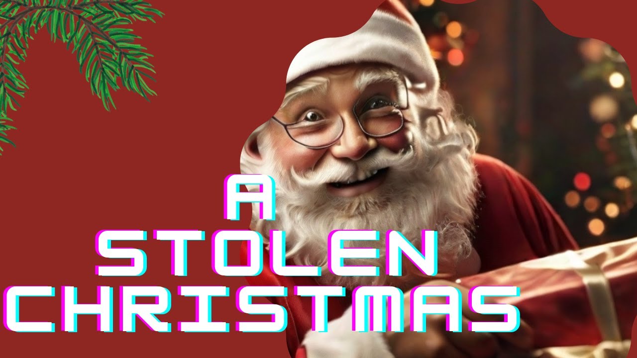 Unwrapping the Unexpected: When Santa Stole Christmas Gifts and Found Redemption