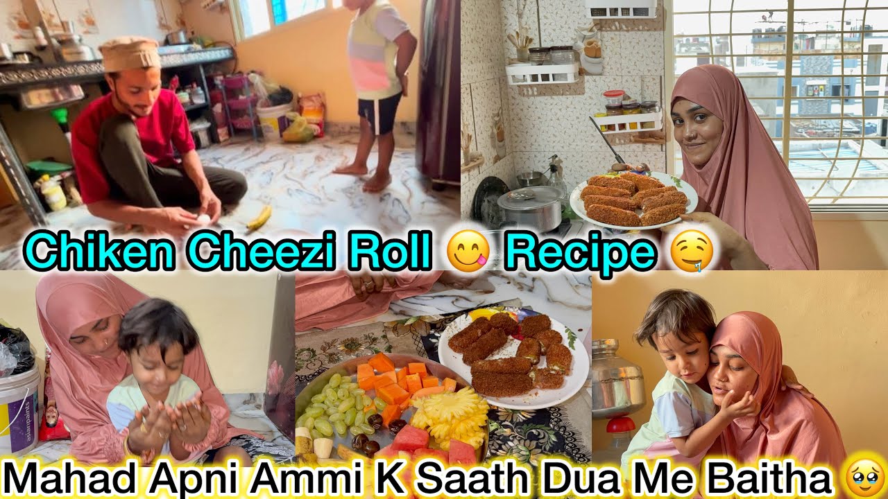 Testy Chiken Cheezi Roll 😋 Recipe 🤤 || Mahad Apni Ammi K Saath Dua Karne Laga 🥹 | Mushab Vlog