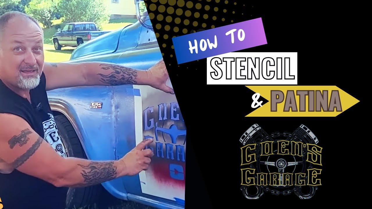 Goen's Garage - How to Stencil and Patina