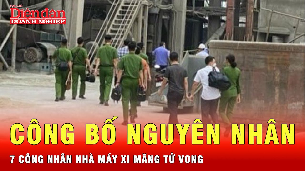 7 công nhân Công ty Xi măng và Khoáng sản Yên Bái tử vong: Xác định nguyên nhân ban đầu