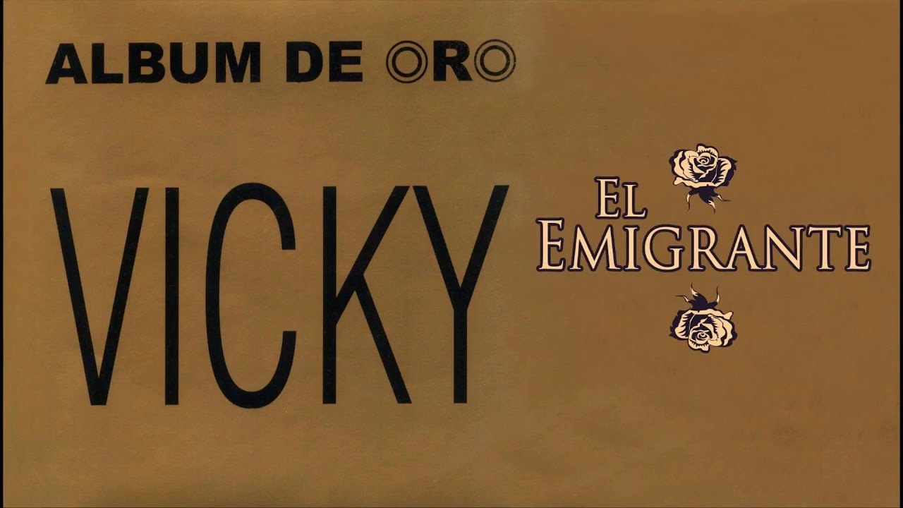 El Emigrante - Vicky | Balada | Cover Audio | Versión Original 1982