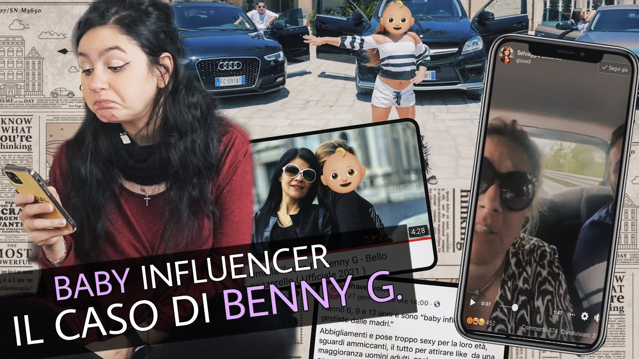 BENNY G. E IL FENOMENO DELLE BABY INFLUENCER (riassuntone della polemica)