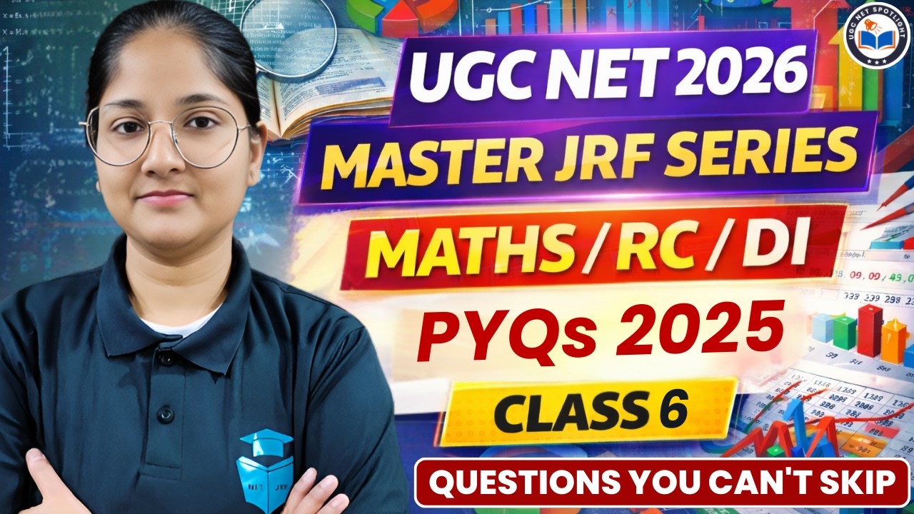 UGC NET Paper 1 PYQs 2025 | Data Interpretation, RC & Maths | Master JRF Series | Class 5