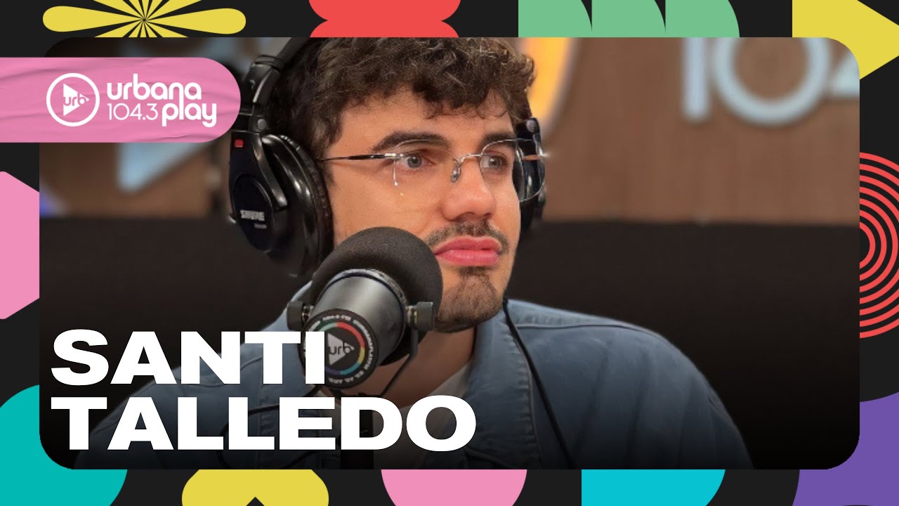 “La mentira estuvo en mi sexualidad y mi salud mental” Santi Talledo en #VueltaYMedia