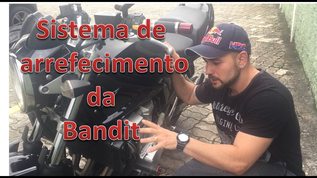 Sistema de arrefecimento da Bandit | O leo manja