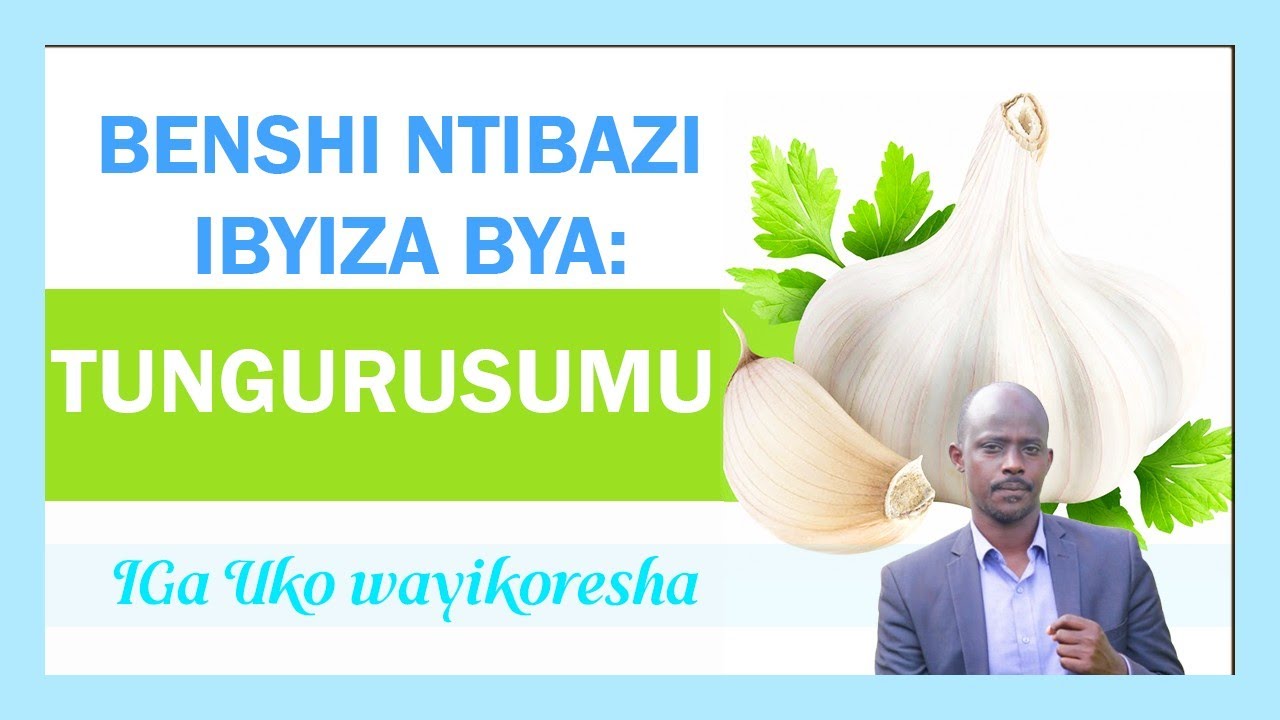 EP012: Koresha Tungurusumu nk'umuti, Dore ibyiza byayo