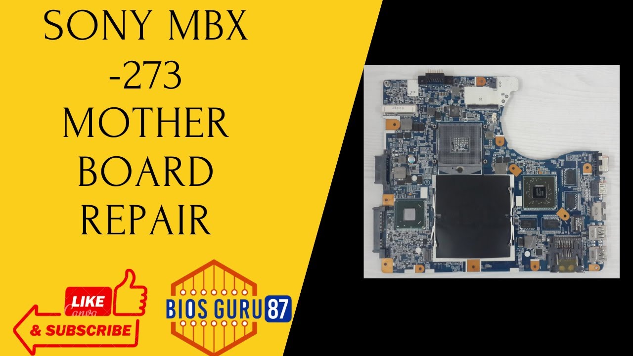 SONY MBX-273 RANDOMLY TURNING OFF SONY MBX-273 DIS TO UMA SOLUTION SONY MOTHER BOARD REPAIR