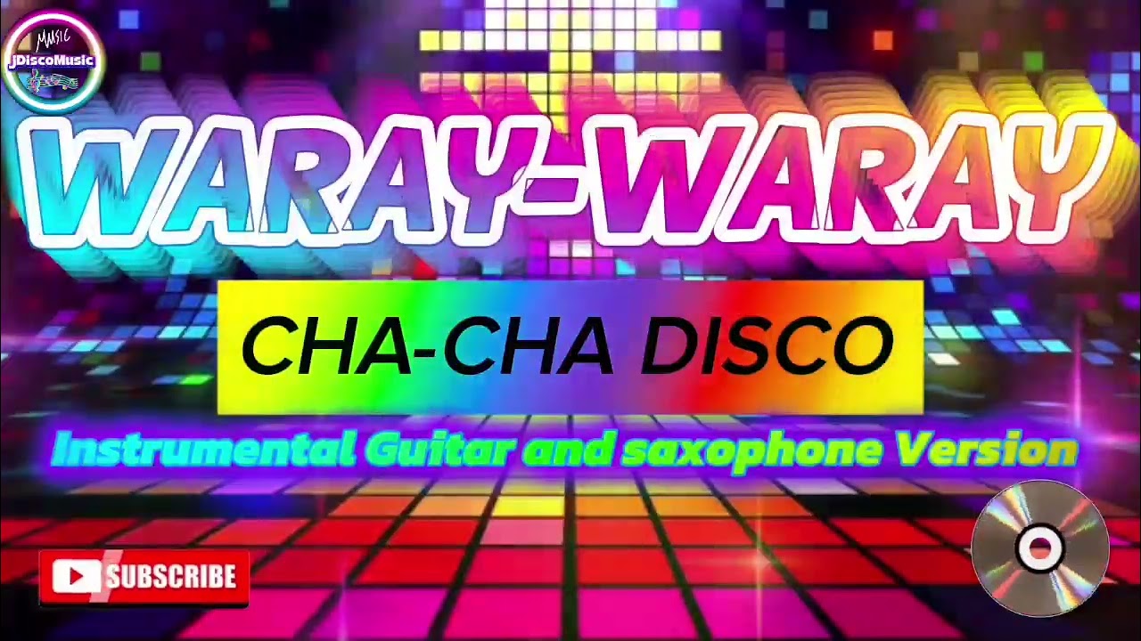 IMO LA GINTAMAY|WARAY-WARAY CHA-CHA|DISCO NONE STOP|INSTRUMENTAL DISCO|jDiscoMusic|PLEASE SUBSCRIBE 