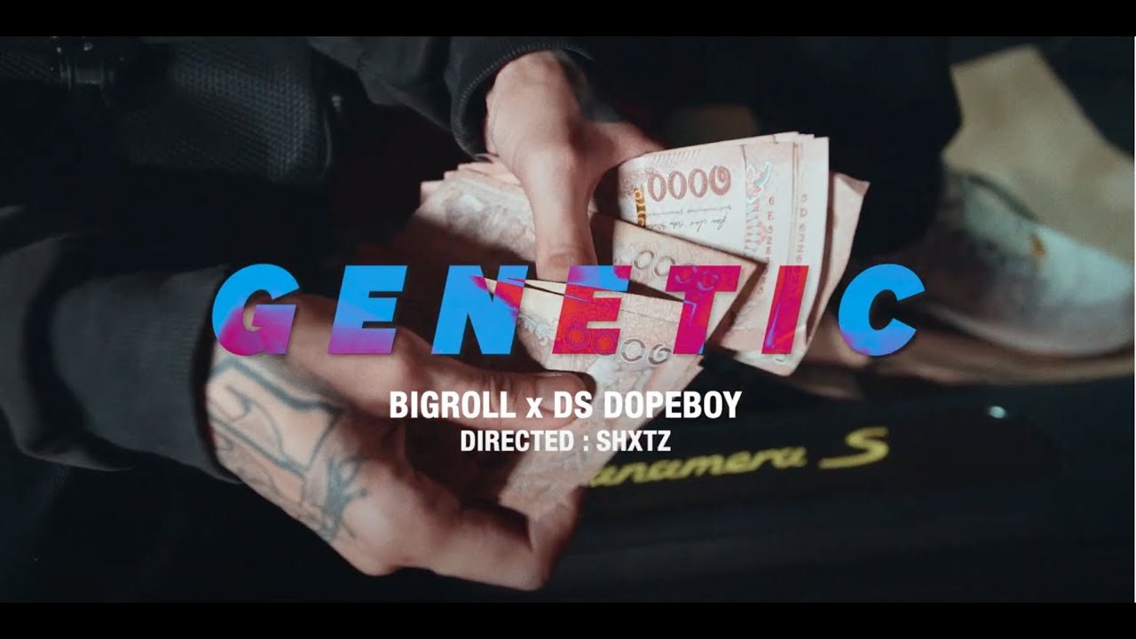 BIGROLL & D$DOPEBOYZ - GENETIC (OFFICIAL MUSIC VIDEO)