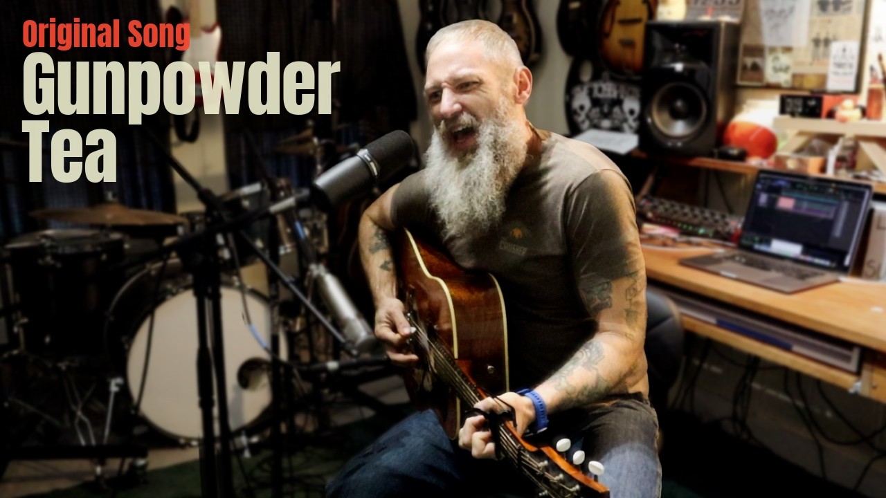 Gunpowder Tea | Original Song