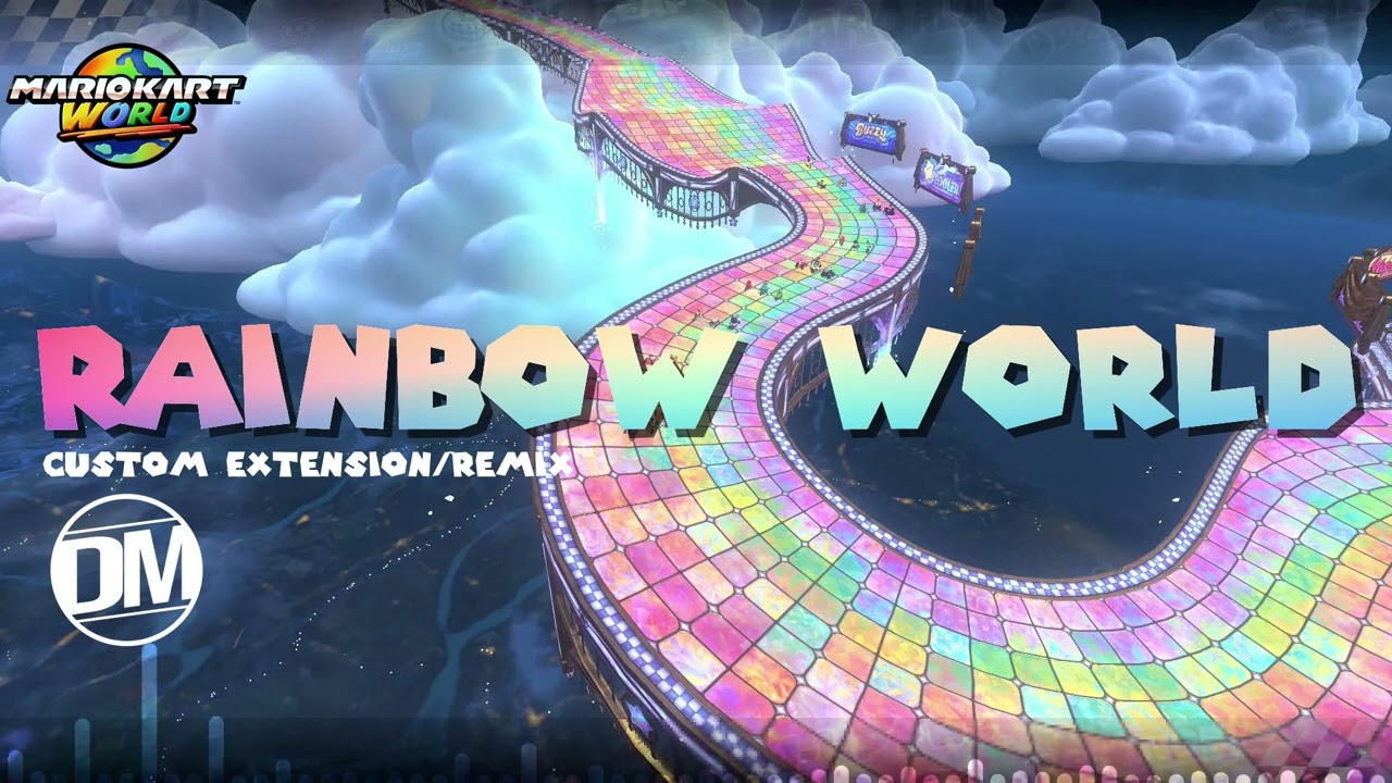 Rainbow World - Custom Remix of Mario Kart World's Rainbow Road