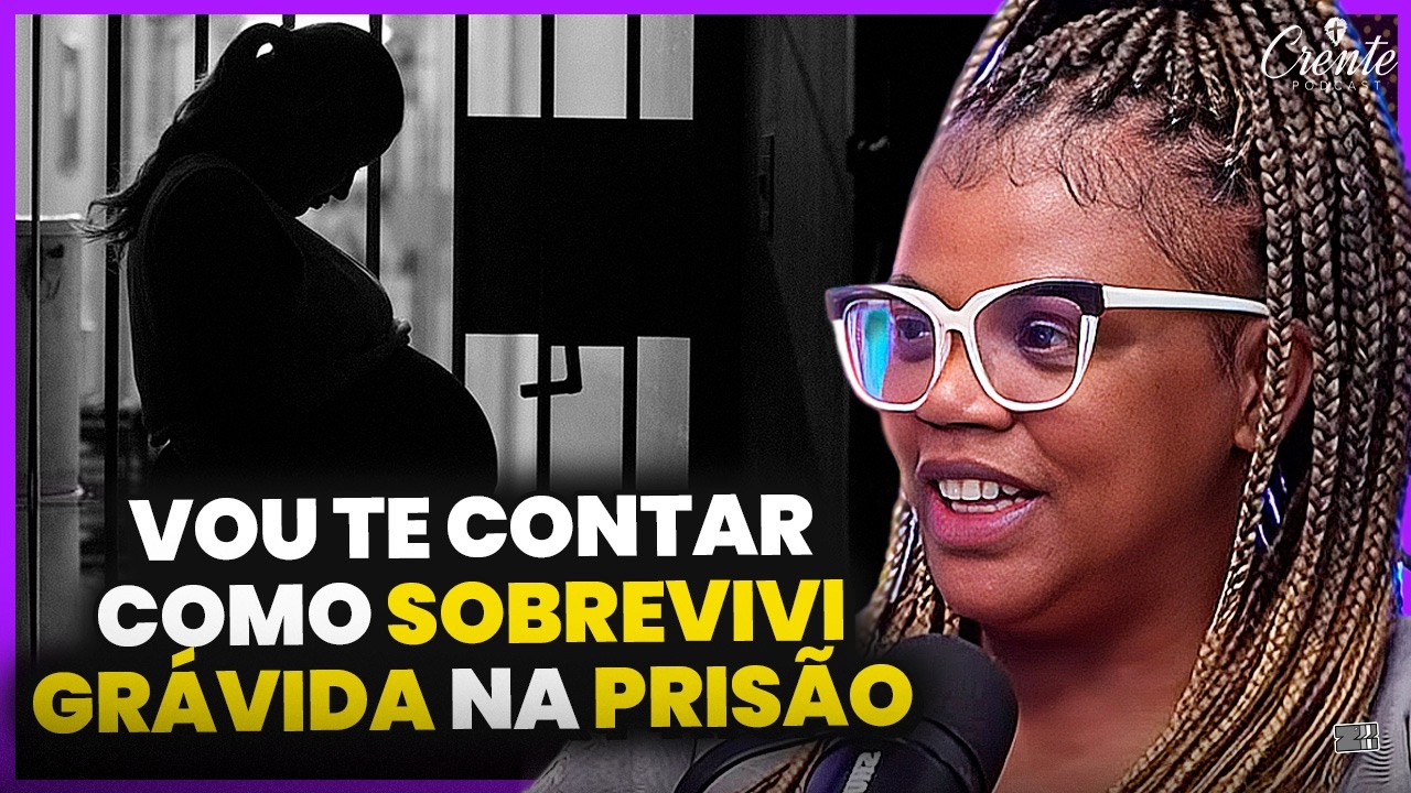 A REVELAÇÃO NO CÁRCERE: O DIA QUE A MINHA VIDA MUDOU | Silmara