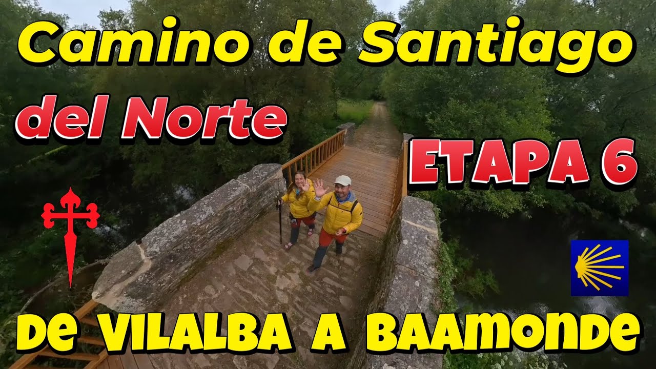 Camino de Santiago del norte, Etapa 6,  de Vilalba a Baamonde,  ¿Te atreves a esta ruta  en Vilalba?