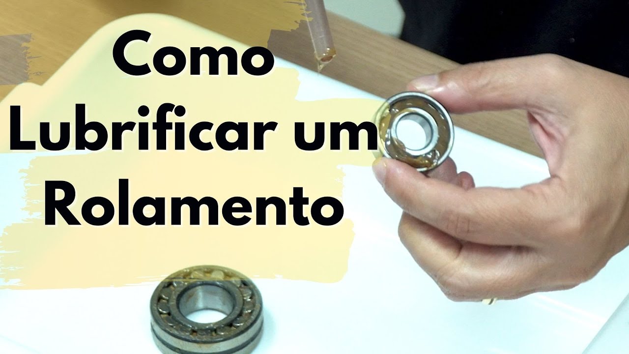 Como lubrificar um rolamento