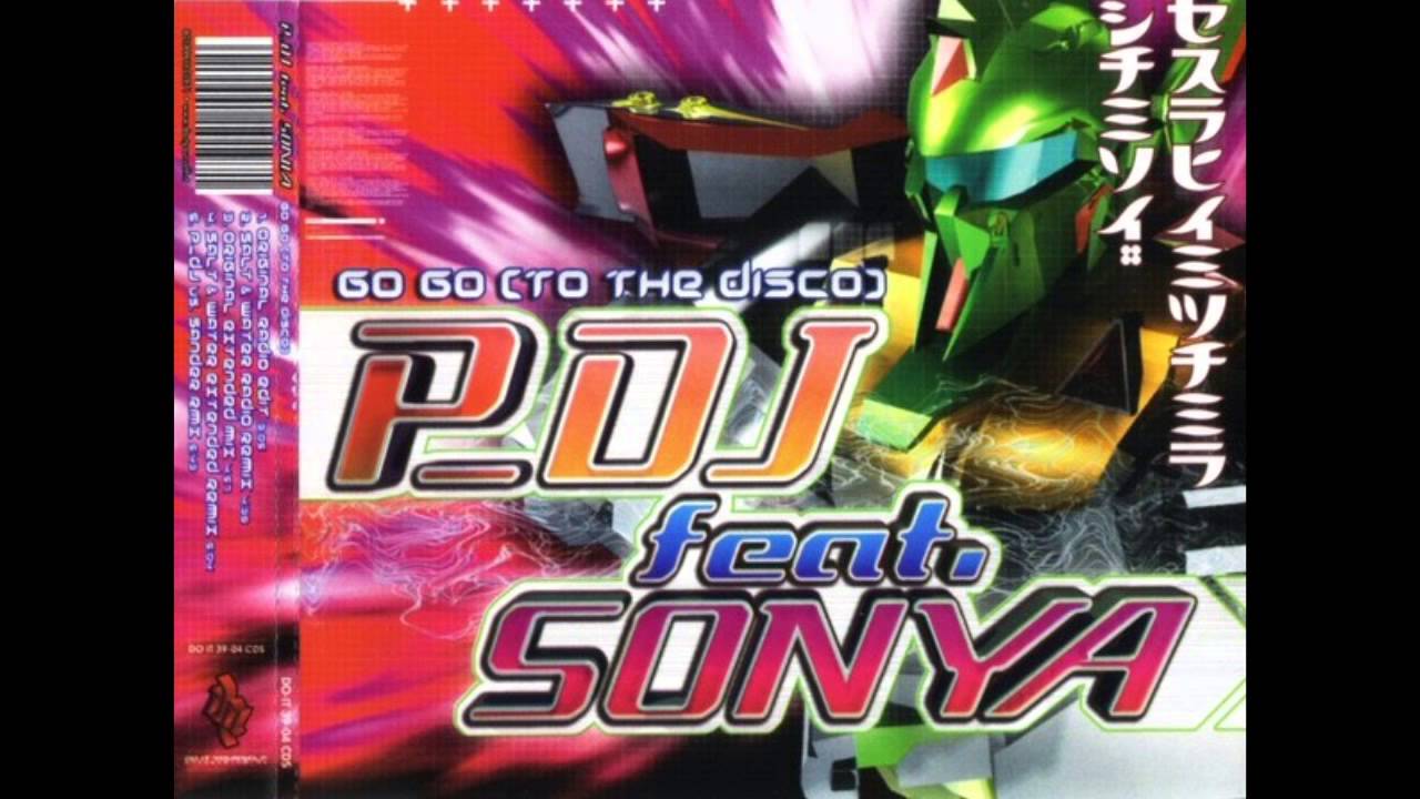P_DJ feat. Sonya - Go Go (To The Disco) (Salt & Water Extended Remix)