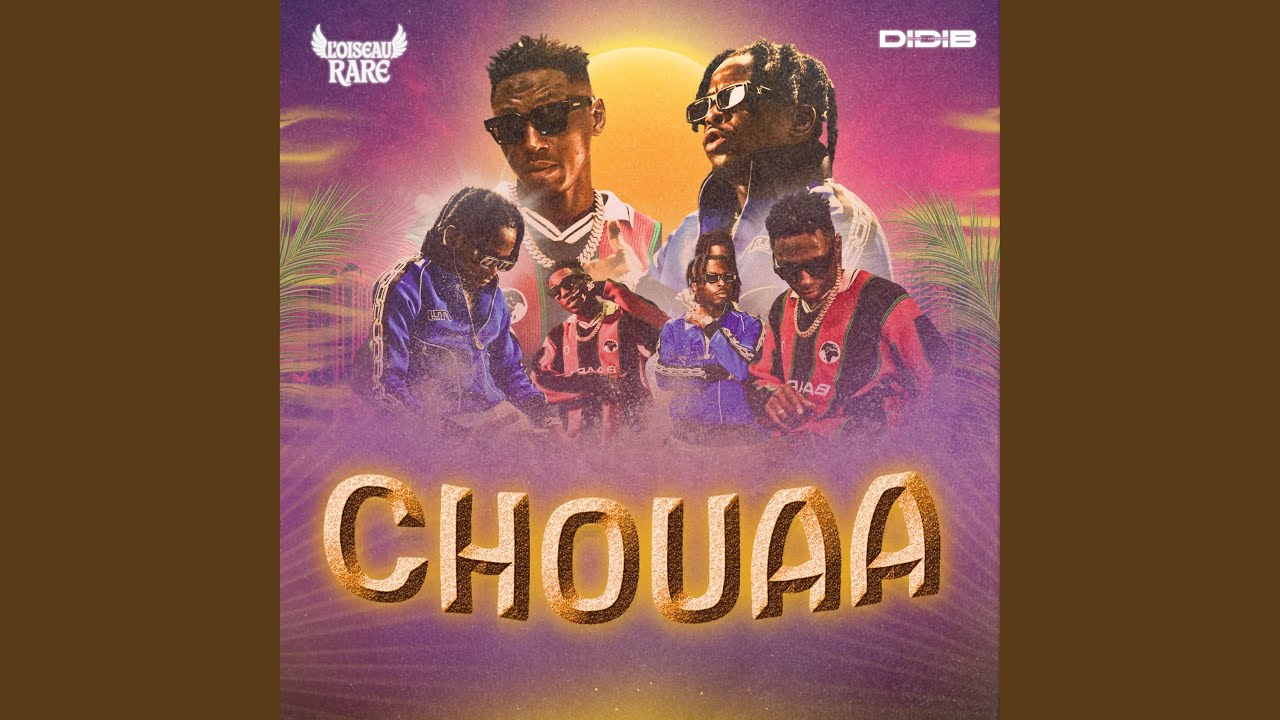 CHOUAAA (feat. Didi B)