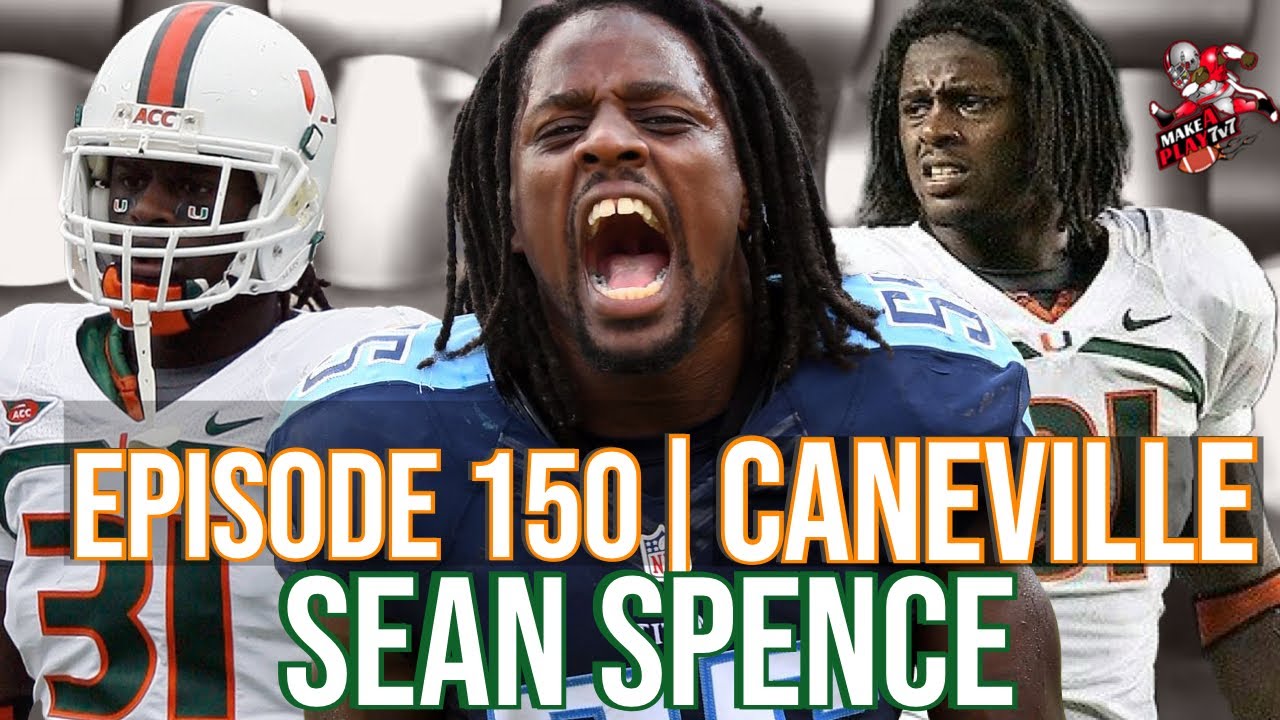 Caneville episode 150 Sean Spence | Footballville Crib talk