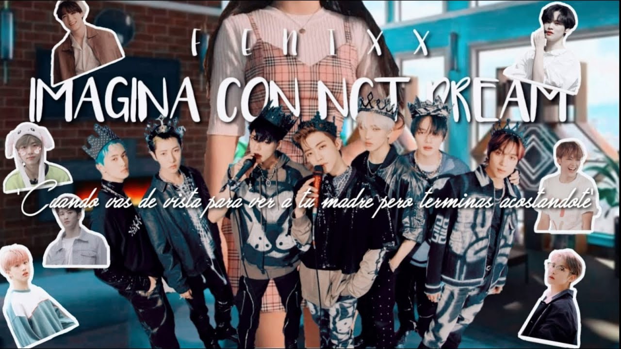 Iᴍᴀɢɪɴᴀ ᴄᴏɴ NCT DREAM '𝒞𝓊𝒶𝓃𝒹ℴ 𝓋𝒶𝓈 𝒹ℯ 𝓋𝒾𝓈𝒾𝓉𝒶 𝓅𝒶𝓇𝒶 𝓋ℯ𝓇 𝒶 𝓉𝓊 𝓂𝒶𝒹𝓇ℯ 𝓅ℯ𝓇ℴ 𝓉ℯ𝓇𝓂𝒾𝓃𝒶𝓈 𝒶𝒸ℴ𝓈𝓉𝒶𝓃𝒹ℴ𝓉ℯ' ᴄᴀᴘ 2