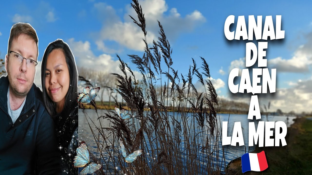 CANAL DE CAEN &Agrave; LA MER