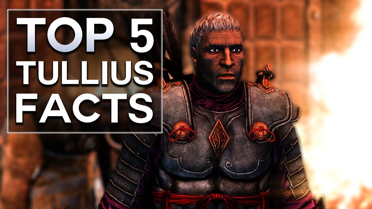 Skyrim - Top 5 Tullius Facts