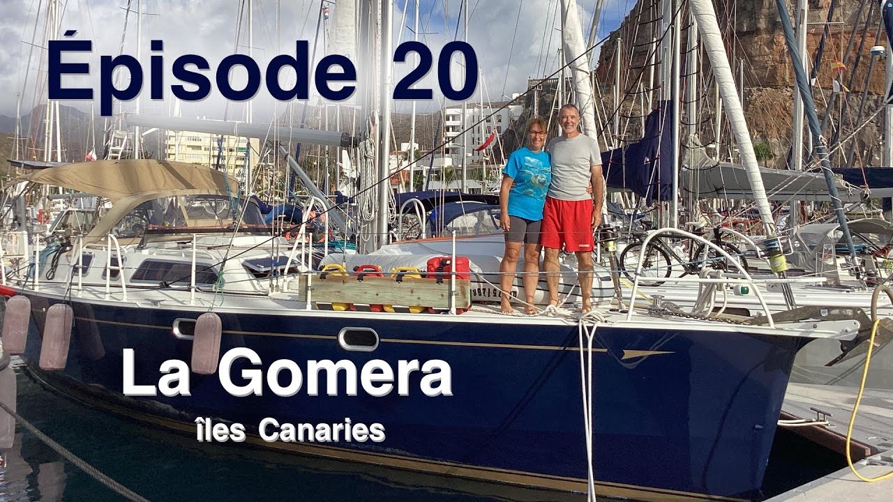 Épisode 20: La Gomera (îles Canaries)