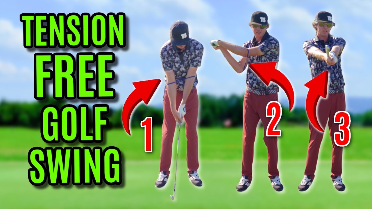 The Key To A Tension Free Golf Swing