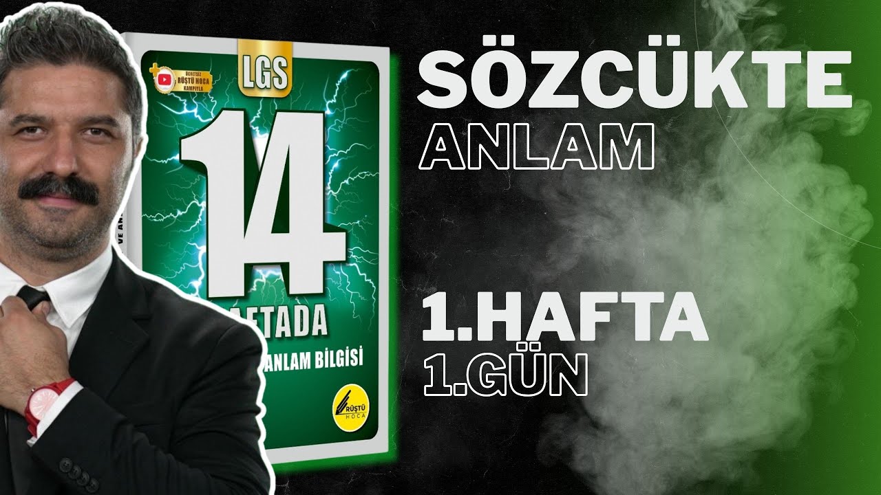 1.GÜN | Sözcükte Anlam | LGS Türkçe Kampı