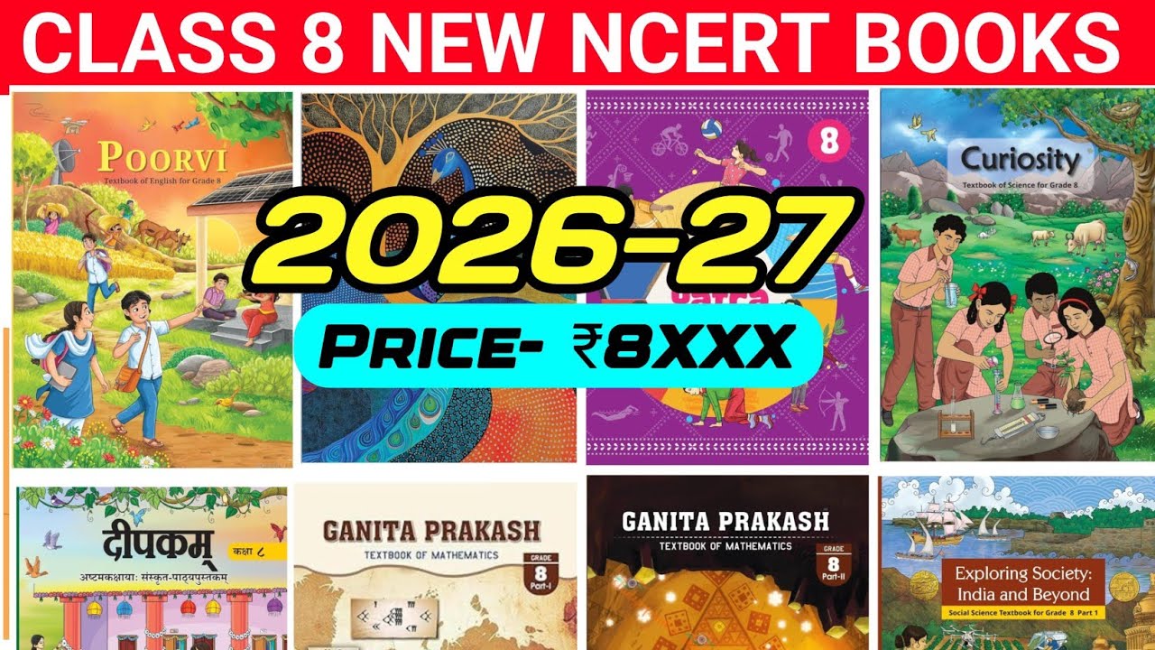 Class 8 New NCERT Books 2026 🔥|