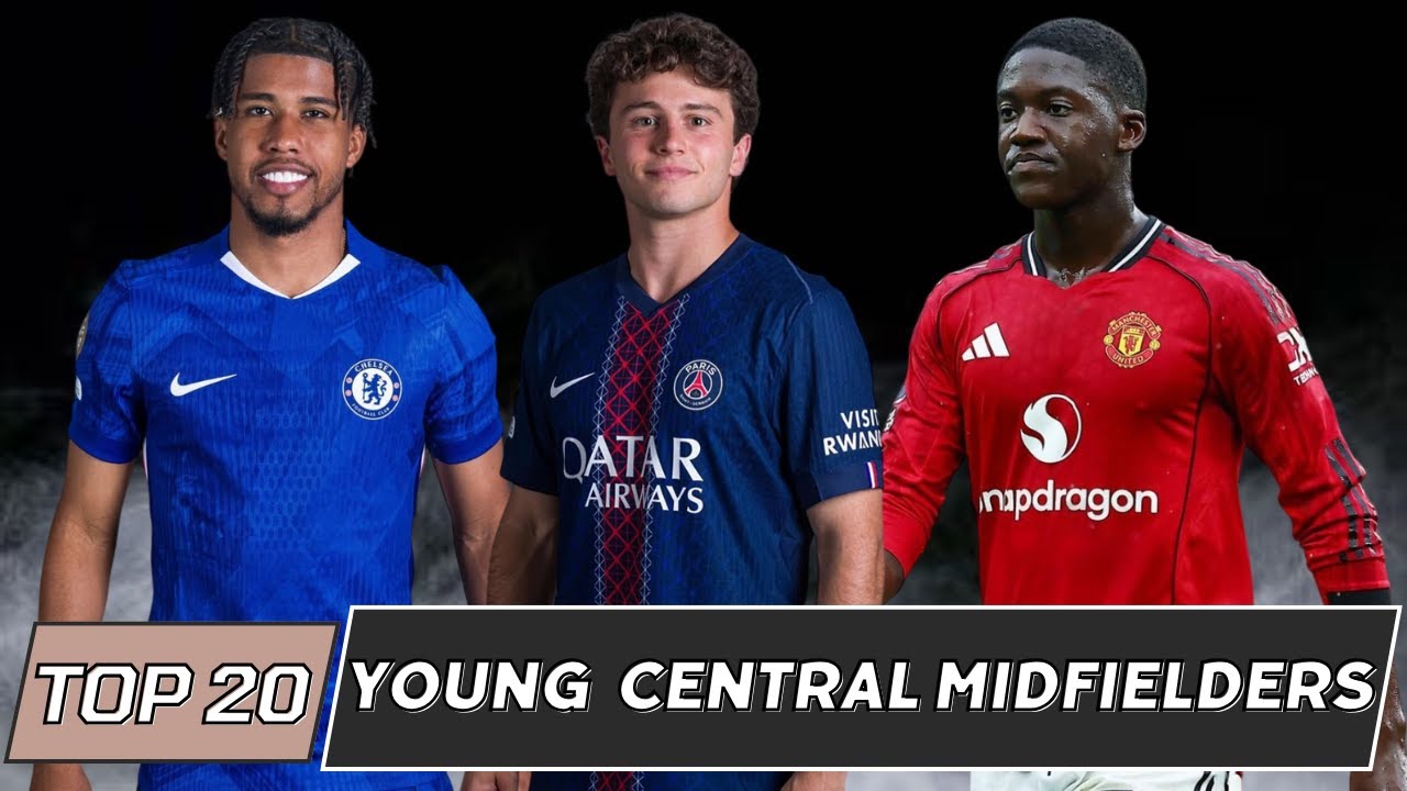 Top 20 Outstanding Young Central Midfielders of 2025 | Best Rising Talents in Football
