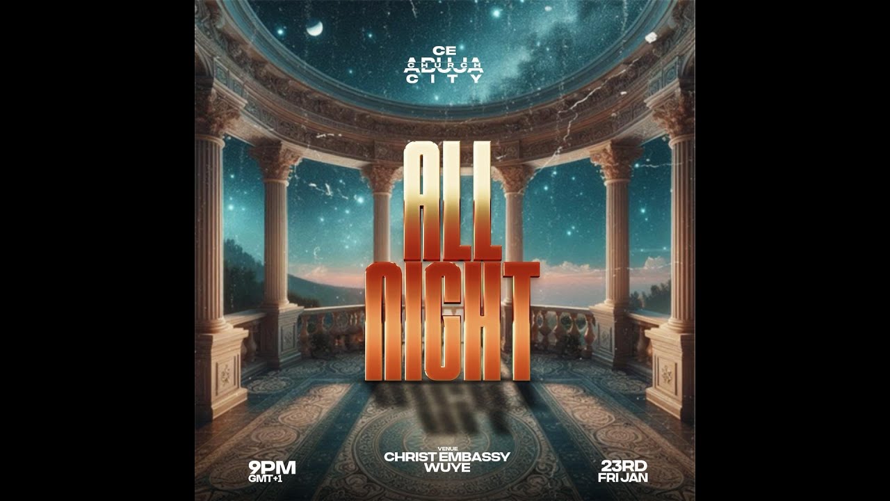 ALL NIGHT WITH PASTOR BROWN /CE ABUJA CITY /23rd JAN 2026