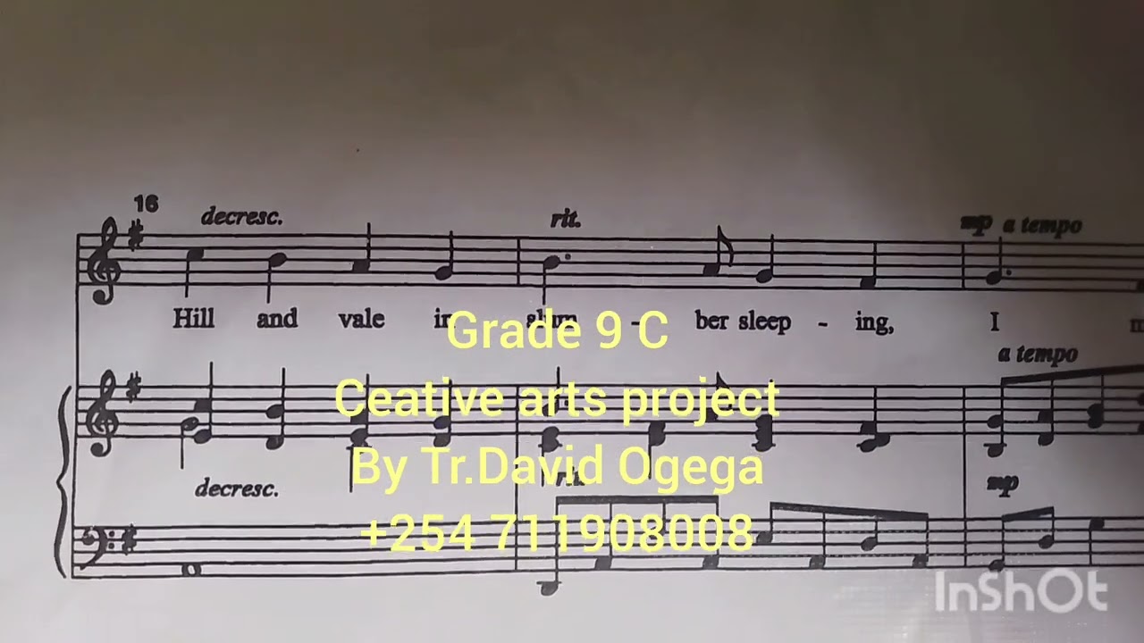 CBE Grade 9 creative art project July 2025, *All through the night song by Tr.David Ogega