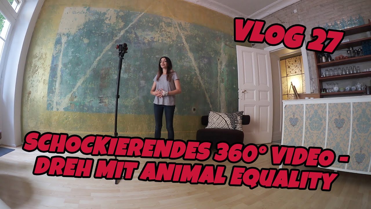 Schockierendes 360° Video!! - Dreh mit Animal Equality | Anne Menden Vlog 27
