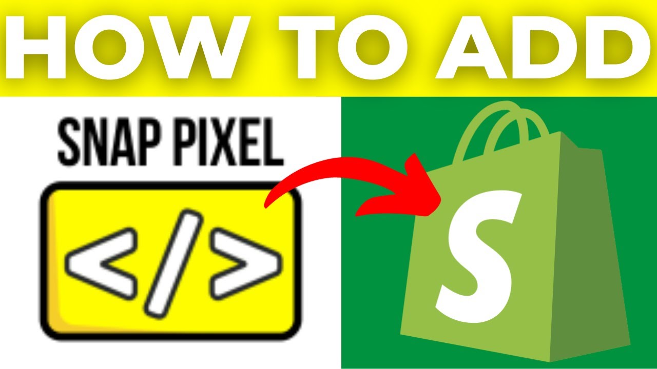 How To Add Snapchat Pixel To Shopify (2025)