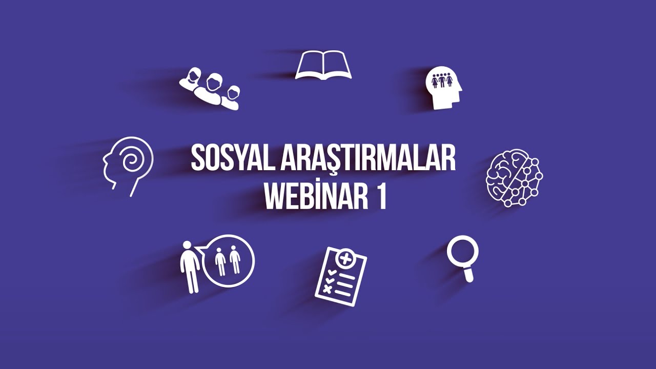 BAU Sosyoloji Sosyal Araştırmalar Webinar 1