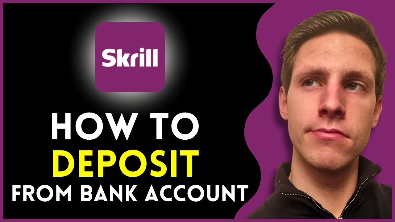 How To Deposit Money in Skrill From Bank Account | Easy & Fast