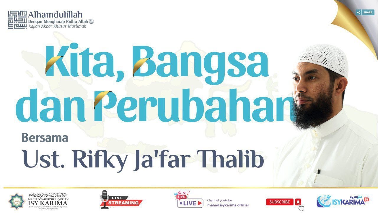 🔴LIVE!!! KAJIAN AKBAR ISYKAFEST - UST. RIFKY JA'FAR THALIB || KITA, BANGSA, DAN PERUBAHAN ||