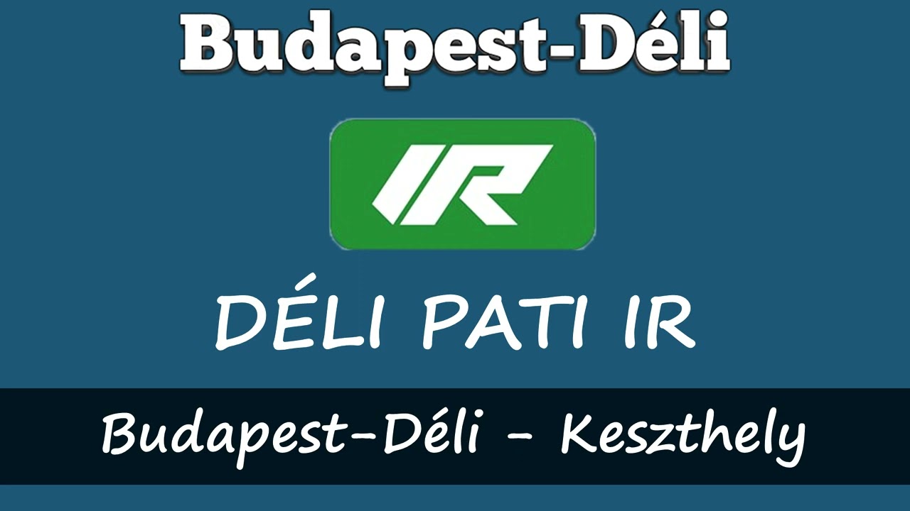 MÁV nyári hangosbemondások Budapest-Déli pályaudvaron
